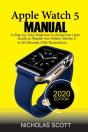 Apple Watch 5 Manual : A Step By Step Be - Preview