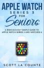 Apple Watch Series 3 For Seniors - Preview