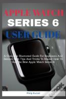 Apple Watch Series 6 Users Guide