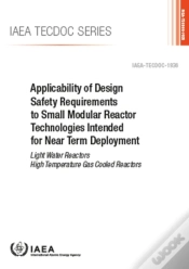 Capa do artigo Applicability Of Design Safety Requirements To Small Modular Reactor Technologies Intended For Near Term Deployment