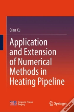 Capa do artigo Application And Extension Of Numerical Methods In Heating Pipeline