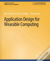 Application Design For Wearable Computing