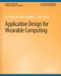 Application Design For Wearable Computing - Preview