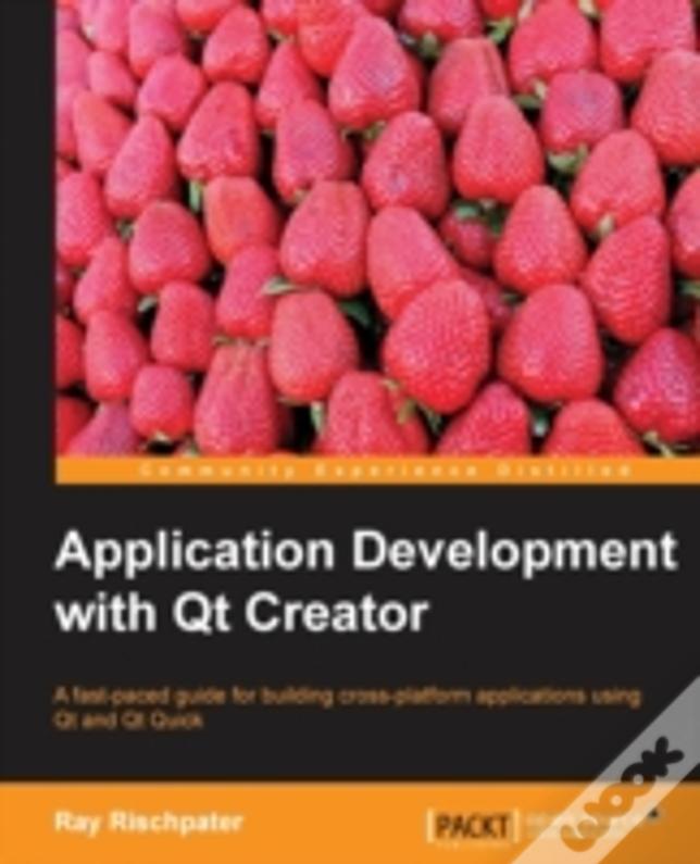Application Development With Qt Creator