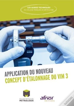 Capa do artigo Application Du Nouveau Concept D'Étalonnage Du Vim 3 (Édition 2017)
