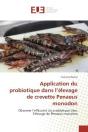Application Du Probiotique Dans L'Elevage De Crevette Penaeus Monodon - Observer L'Efficacite Du Pro - Preview