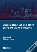 Application Of Big Data In Petroleum Streams
