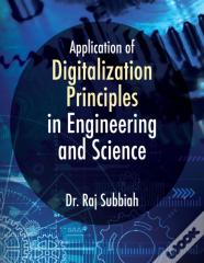 Application Of Digitalization Principles In Engineering And Science