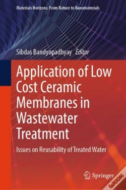 Capa do artigo Application Of Low Cost Ceramic Membranes In Wastewater Treatment