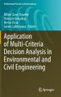 Application Of Multi-Criteria Decision Analysis In Environmental And Civil Engineering - Preview