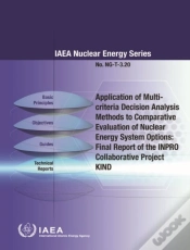 Capa do artigo Application Of Multi-Criteria Decision Analysis Methods To Comparative Evaluation Of Nuclear Energy System Options