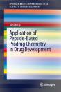 Application Of Peptide-Based Prodrug Chemistry In Drug Development - Preview