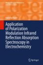 Application Of Polarization Modulation Infrared Reflection Absorption Spectroscopy In Electrochemistry - Preview