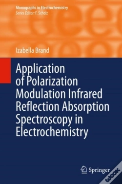 Capa do artigo Application Of Polarization Modulation Infrared Reflection Absorption Spectroscopy In Electrochemistry