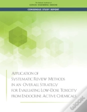 Capa do artigo Application Of Systematic Review Methods In An Overall Strategy For Evaluating Low-Dose Toxicity From Endocrine Active Chemicals