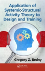 Application Of Systemic-Structural Activity Theory To Design And Training - Preview