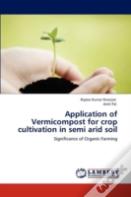 Application Of Vermicompost For Crop Cultivation In Semi Arid Soil