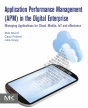 Application Performance Management (Apm) In The Digital Enterprise - Preview