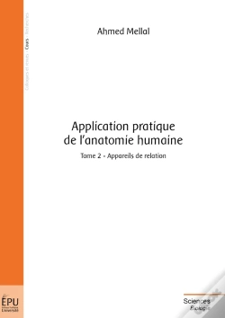 Capa do artigo Application Pratique De L'Anatomie Humaine Tome 2 ; Appareils De Relation