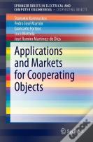 Applications And Markets For Cooperating Objects