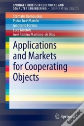 Applications And Markets For Cooperating Objects