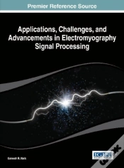 Capa do artigo Applications, Challenges, And Advancements In Electromyography Signal Processing