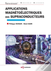 Applications De La Supraconductivité