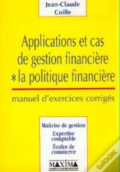Capa do artigo Applications Et Cas De Gestion Financiere 1 : La Politique Financiere