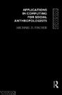 Applications In Computing For Social Anthropologists - Preview