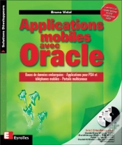 Capa do artigo Applications Mobiles Avec Oracle ; Bases De Donnes Embarquees ; Applications Pour Pda Et Telephones Mobiles
