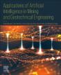 Applications Of Artificial Intelligence In Mining And Geotechnical Engineering - Preview