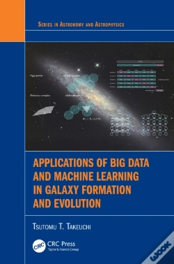 Capa do artigo Applications Of Big Data And Machine Learning In Galaxy Formation And Evolution