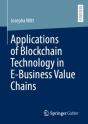 Applications Of Blockchain Technology In E-Business Value Chains - Preview