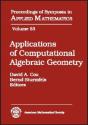 Applications Of Computational Algebraic Geometry - Preview