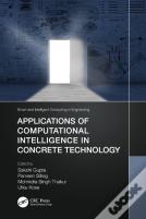 Applications Of Computational Intelligence In Concrete Technology