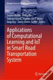 Capa do artigo Applications Of Computational Learning And Iot In Smart Road Transportation System
