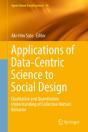 Applications Of Data-Centric Science To Social Design - Preview