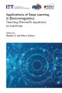 Applications Of Deep Learning In Electromagnetics - Preview