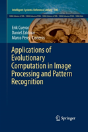 Applications Of Evolutionary Computation In Image Processing And Pattern Recognition - Preview