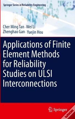 Capa do artigo Applications Of Finite Element Methods For Reliability Studies On Ulsi Interconnections