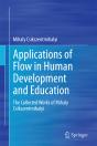 Applications Of Flow In Human Development And Education - Preview