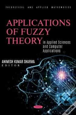 Capa do artigo Applications Of Fuzzy Theory In Applied Sciences And Computer Applications