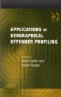 Applications Of Geographical Offender Profiling - Preview