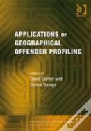 Applications Of Geographical Offender Profiling