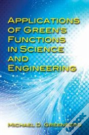 Applications Of Green'S Functions In Science And Engineering