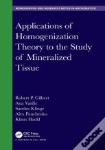 Applications Of Homogenization Theory To The Study Of Mineralized Tissue