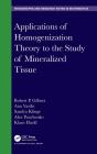 Applications Of Homogenization Theory To The Study Of Mineralized Tissue - Preview