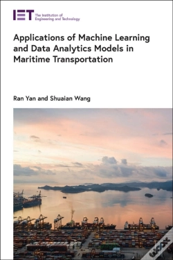 Capa do artigo Applications Of Machine Learning And Data Analytics Models In Maritime Transportation