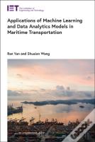 Applications Of Machine Learning And Data Analytics Models In Maritime Transportation