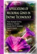 Applications Of Microbial Genes In Enzyme Technology